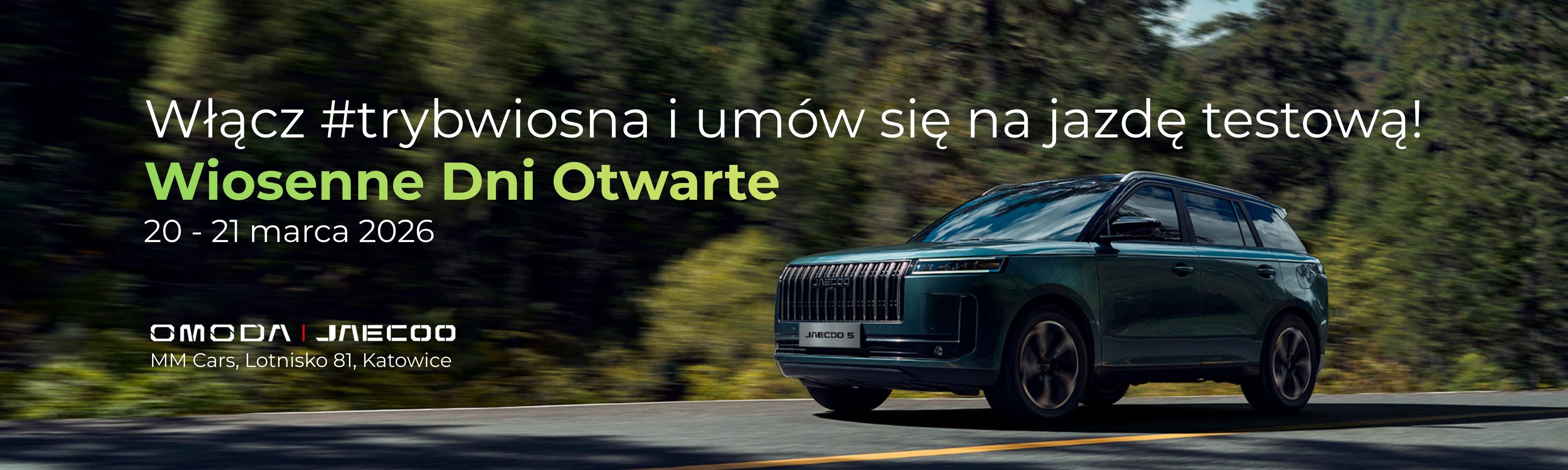 Wiosenne Dni Otwarte w OMODA JAECOO - Włącz Tryb WIOSNA!