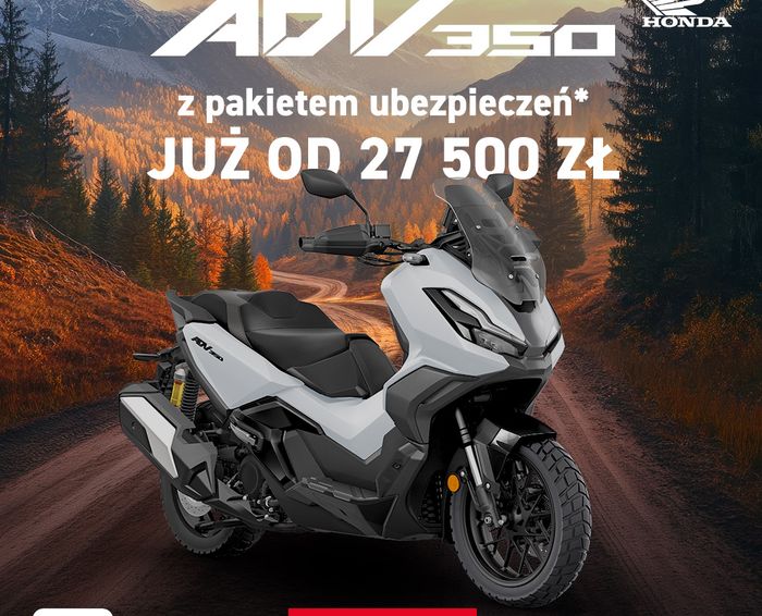 Honda ADV350 już od 27 500 zł z pakietem ubezpieczeń! Odkryj przygodę na własnych zasadach!