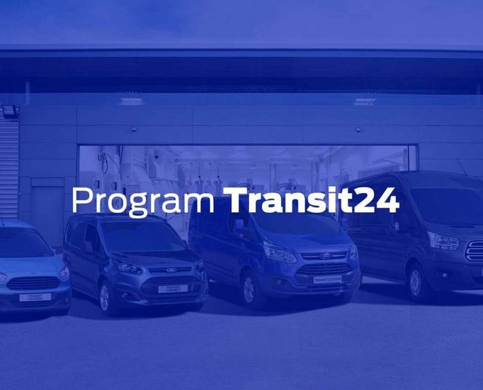 PROGRAM TRANSIT24 - SERWIS POJAZDÓW DOSTAWCZYCH FORD