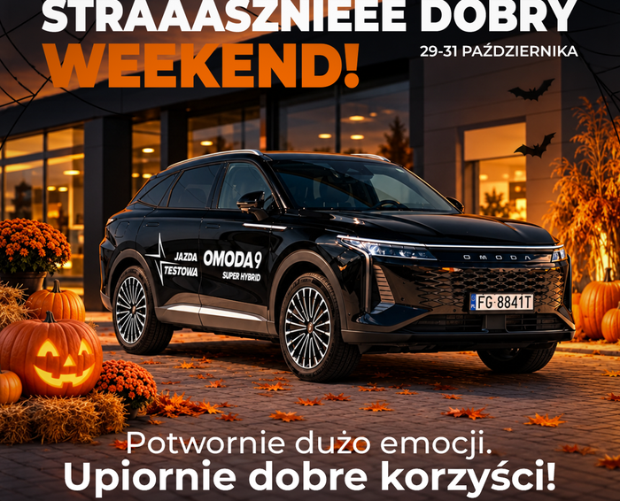 Strasznie dobry weekend z OMODA & JAECOO! Już od 29 do 31 października w salonach Grupy Gezet!