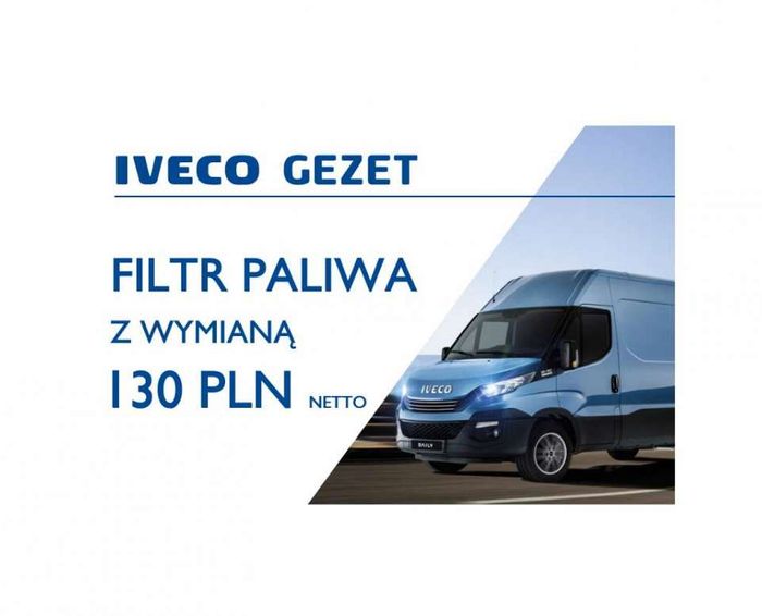 IVECO SZCZECIN - PROMOCYJNA WYMIANA FILTRA PALIWA
