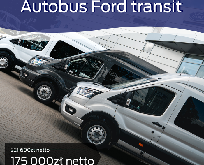 Autobusy Ford dostępne od ręki z rabatem do 46 000 zł netto!
