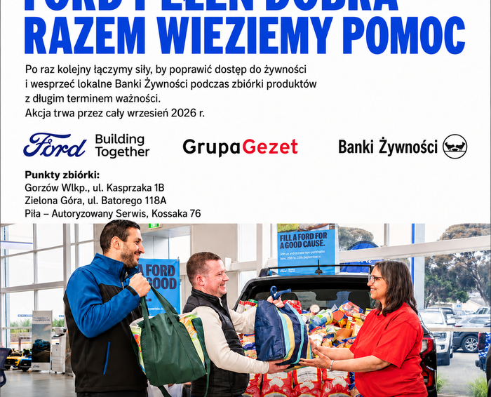 Jeden produkt więcej. Ford Gezet dołącza do Globalnej Zbiórki Żywności. Dołącz i Ty!
