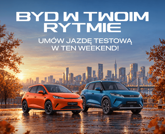 BYD Weekly Event 9-10 października - przetestuj BYD w swoim rytmie!